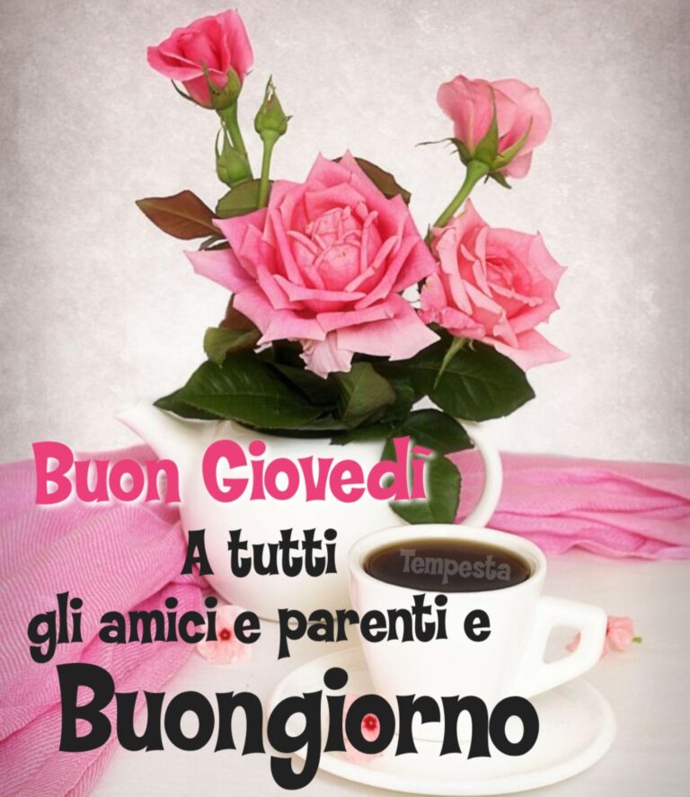 50 Buon Giovedì link con frasi da condividere CiaoBuongiorno it